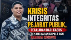 Krisis Integritas Pejabat Publik, Pelajaran dari Kasus Penangkapan Kepala BGN Dugaan Korupsi